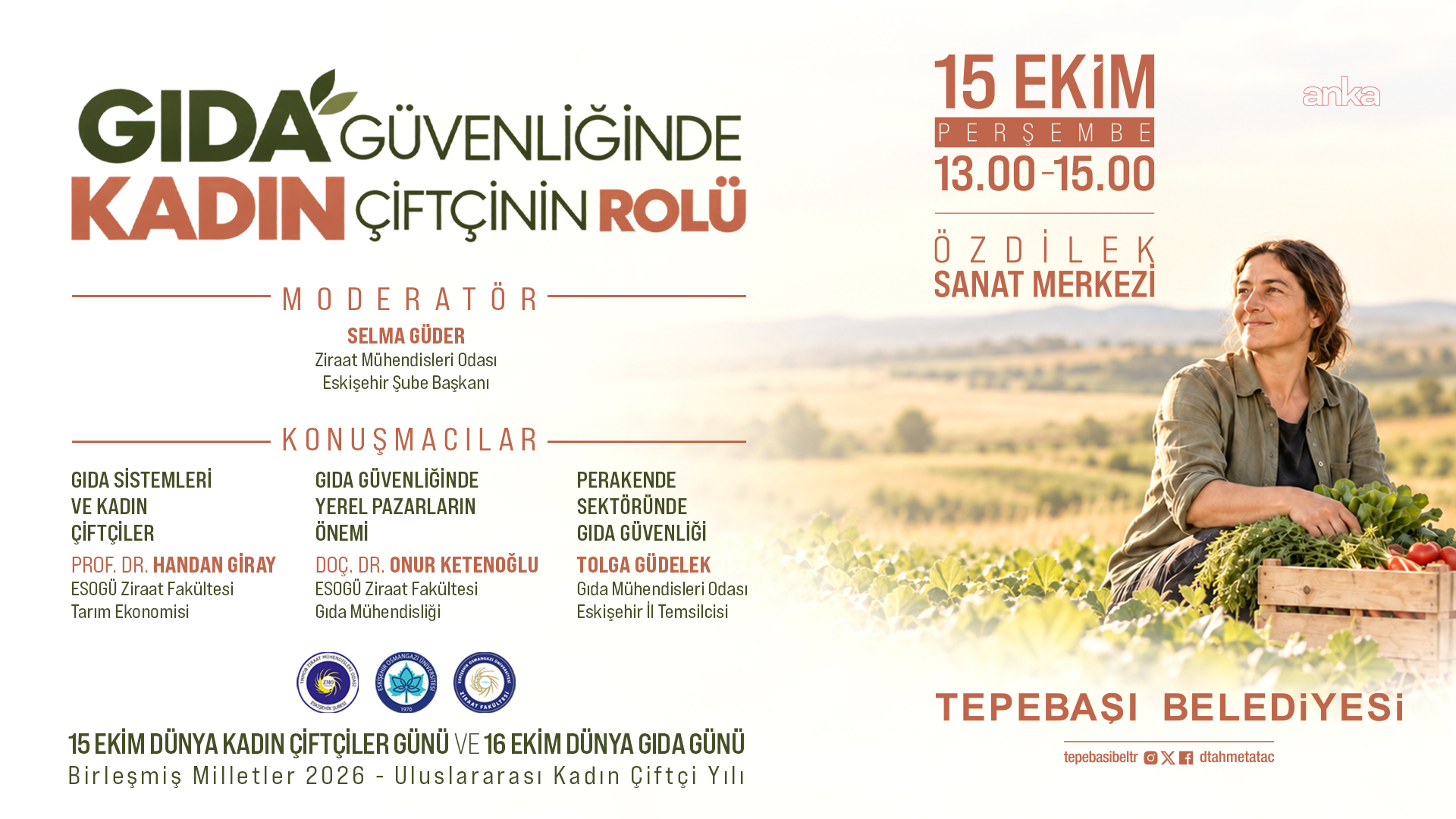 ANKA HABER-TEPEBAŞI'NDA “GIDA GÜVENLİĞİNDE KADIN ÇİFTÇİNİN ROLÜ” KONUŞULACAK- 14 EKİM 2026