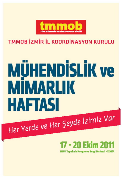 MÜHENDİSLİK MİMARLIK HAFTASI PANEL –KANUN HÜKMÜNDE KARARNAMELER 19.10.2011