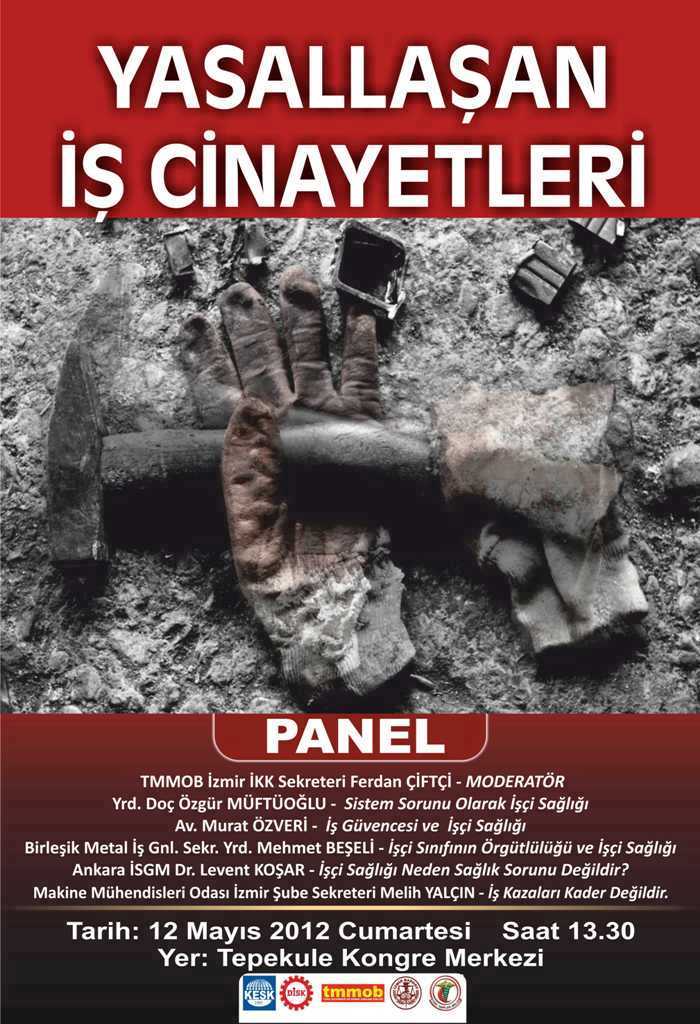 İŞÇİ SAĞLIĞI VE İŞ GÜVENLİĞİ PANELİ