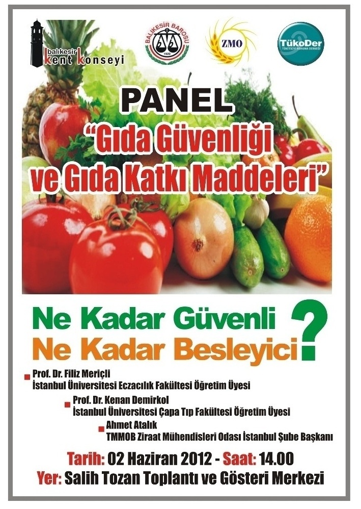 GIDA GÜVENLİĞİ VE GIDA KATKI MADDELERİ PANELİ