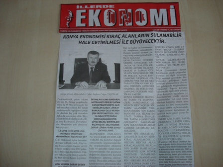 “KONYA EKONOMİSİ KIRAÇ ALANLARIN SULANABİLİR HALE GETİRİLMESİ İLE BÜYÜYECEKTİR” İLLERDE EKONOMİ GAZETESİ