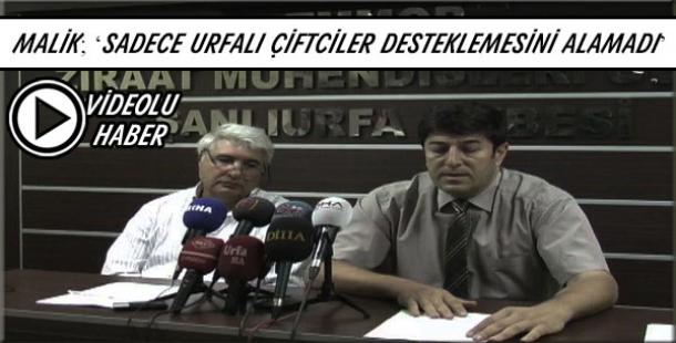 SADECE ŞANLIURFA`DAKİ ÇİFTÇİLER DESTEKLEMELERİNİ ALAMADI...