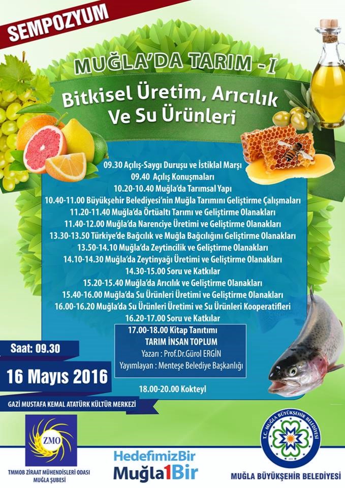 MUĞLA`DA TARIM-1 (BİTKİSEL ÜRETİM, ARICILIK VE SU ÜRÜNLERİ) SEMPOZYUMU 