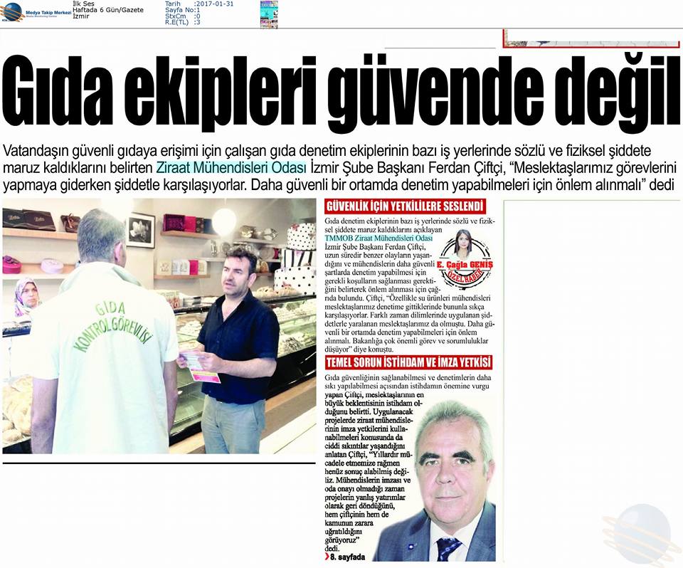 İLK SES GAZETESİ -GIDA EKİPLERİ GÜVENDE DEĞİL