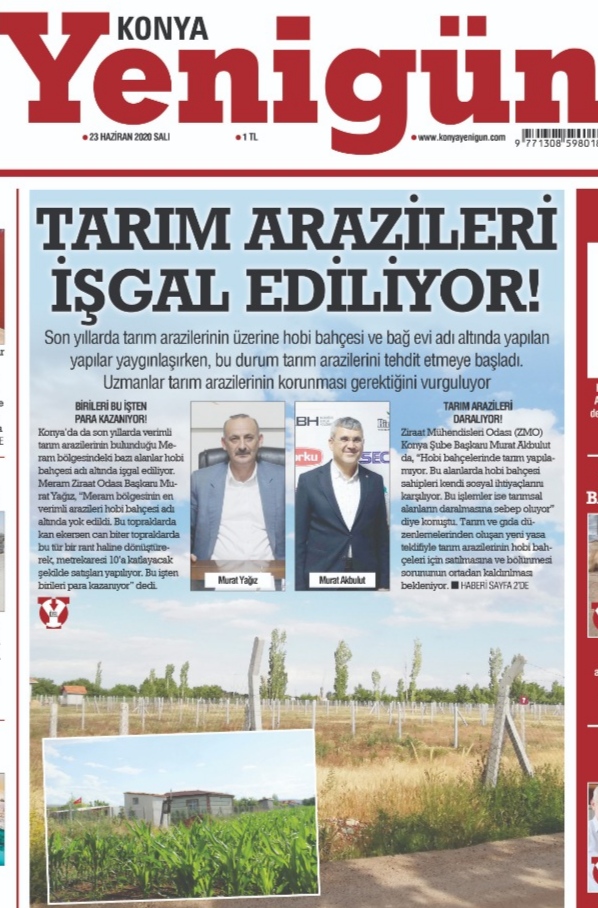 YENİGÜN GAZETESİ: TARIM ARAZİLERİNE DOKUNMAYIN! - 23 HAZİRAN 2020