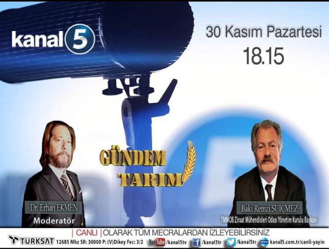 KANAL 5- "GÜNDEM TARIM" PROGRAMI