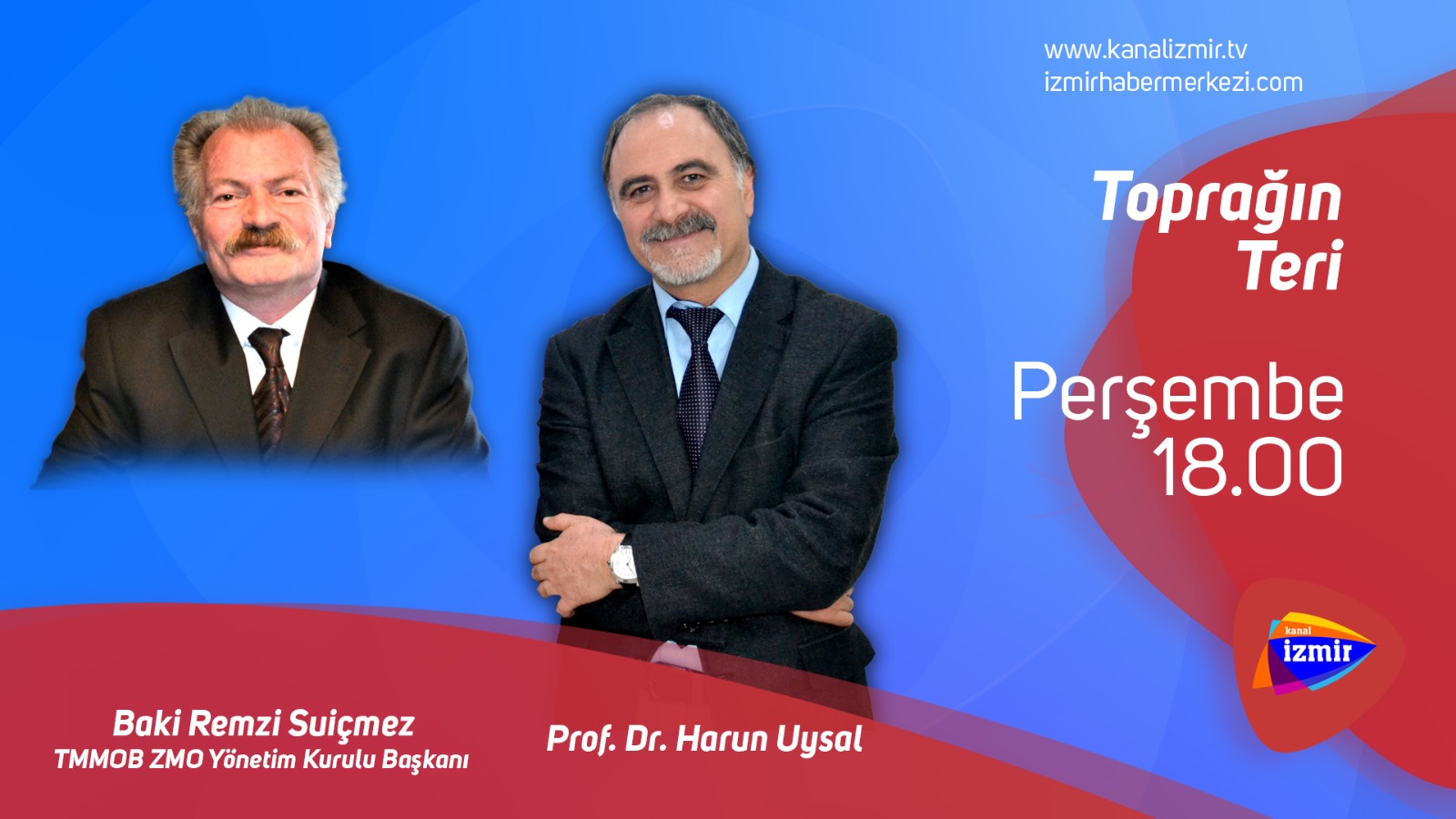 KANAL İZMİR- "TOPRAĞIN TERİ" PROGRAMI