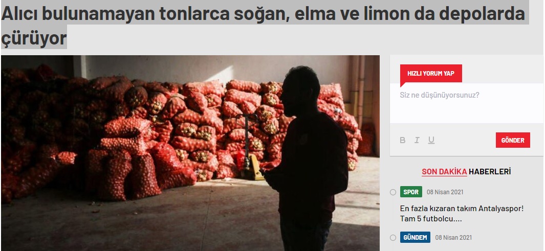 HABERİK: ALICI BULUNAMAYAN TONLARCA SOĞAN, ELMA VE LİMON DA DEPOLARDA ÇÜRÜYOR- 7 NİSAN 2021