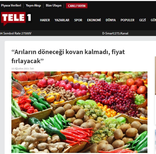 TELE1: "ARILARIN DÖNECEĞİ KOVAN KALMADI, FİYAT FIRLAYACAK"- 10 AĞUSTOS 2021