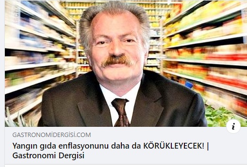 GASTRONOMİ DERGİSİ: YANGIN GIDA ENFLASYONUNU DAHA DA KÖRÜKLEYECEK!- 10 AĞUSTOS 2021