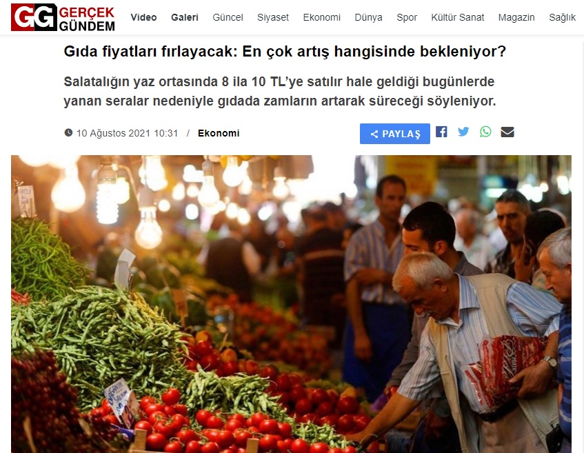 GERCEKGUNDEM.COM: GIDA FİYATLARI FIRLAYACAK: EN ÇOK ARTIŞ HANGİSİNDE BEKLENİYOR?- 10 AĞUSTOS 2021