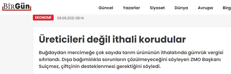 BİRGÜN GAZETESİ: ÜRETİCİLERİ DEĞİL İTHALİ KORUDULAR- 9 EYLÜL 2021