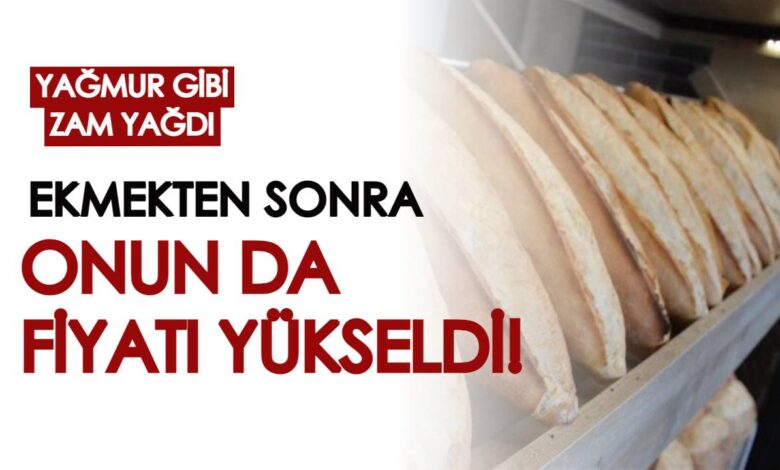 KAMUPERSONELİ.NET: ZAMLAR YAĞMUR GİBİ YAĞIYOR! EKMEĞE GELEN ZAMDAN SONRA ONUN DA FİYATI ARTTI- 24 KASIM 2021