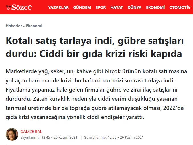 SÖZCÜ GAZETESİ: KOTALI SATIŞ TARLAYA İNDİ, GÜBRE SATIŞLARI DURDU: CİDDİ BİR GIDA KRİZİ RİSKİ KAPIDA- 26 KASIM 2021