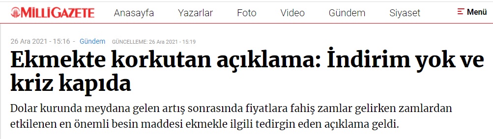 MİLLİ GAZETE: EKMEKTE KORKUTAN AÇIKLAMA: İNDİRİM YOK VE KRİZ KAPIDA- 26 ARALIK 2021