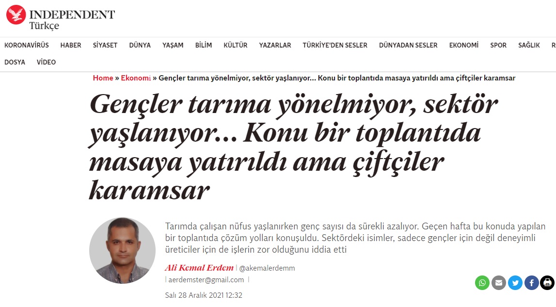INDEPENDENT TÜRKÇE: GENÇLER TARIMA YÖNELMİYOR, SEKTÖR YAŞLANIYOR... KONU BİR TOPLANTIDA MASAYA YATIRILDI AMA ÇİFTÇİLER KARAMSAR- 28 ARALIK 2021