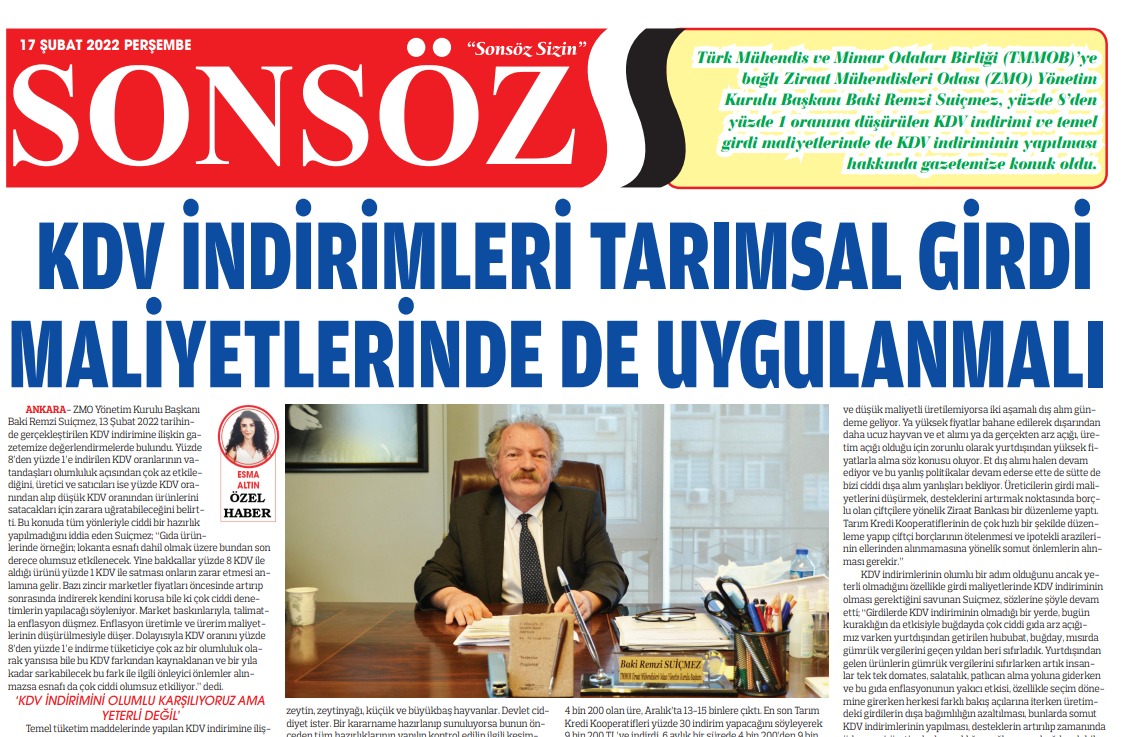 SONSÖZ GAZETESİ: KDV İNDİRİMLERİ TARIMSAL GİRDİ MALİYETLERİNDE DE UYGULANMALI- 16 ŞUBAT 2022