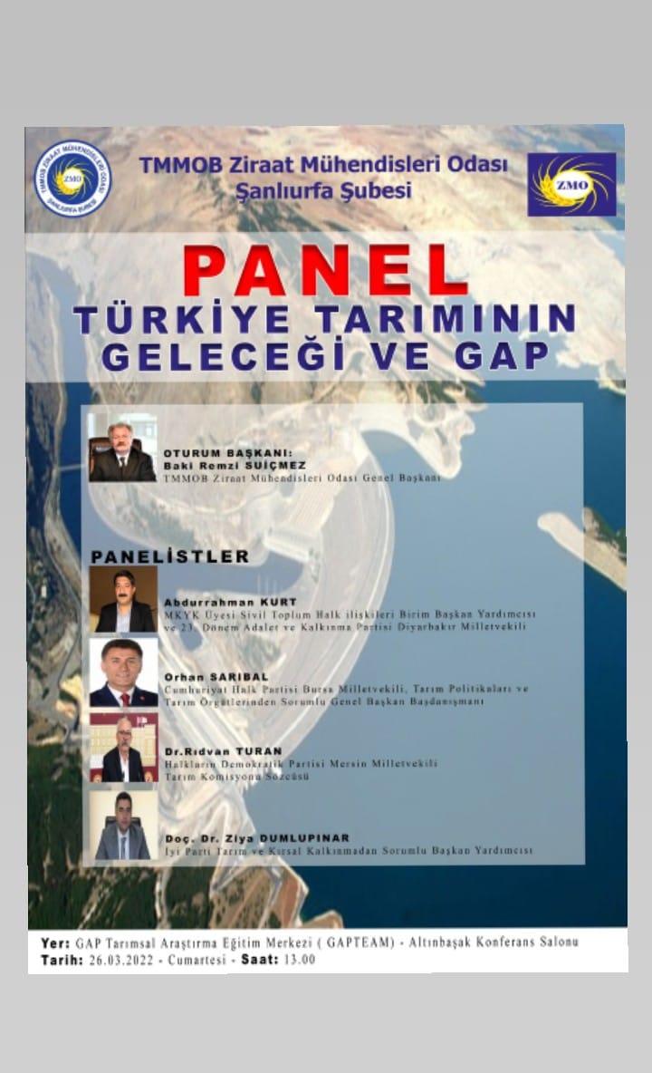 "TÜRKİYE TARIMININ GELECEĞİ VE GAP" PANELİ - 26.03.2022