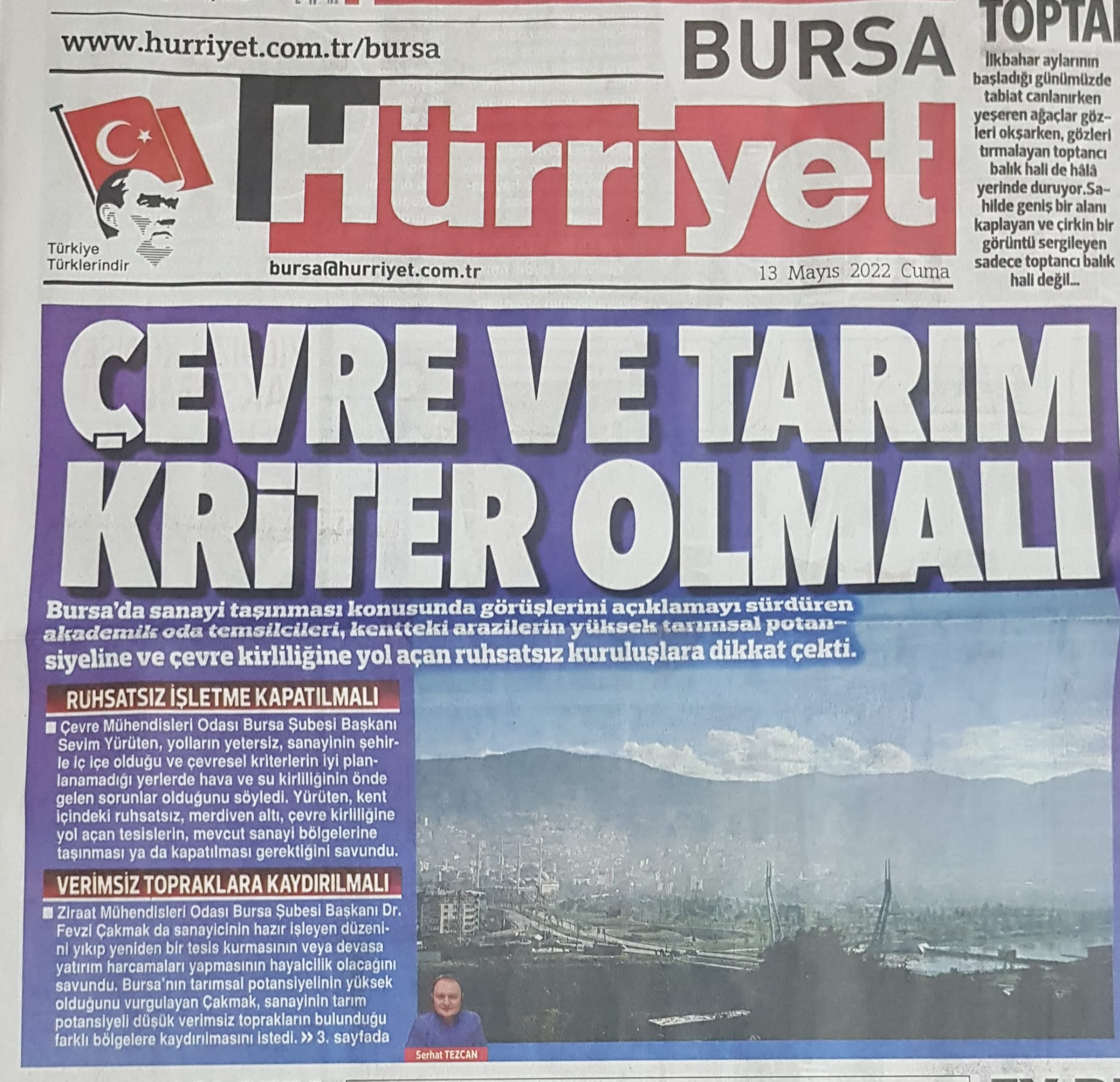 HÜRRİYET GAZETESİ BURSA EKİ: ÇEVRE VE TARIM KRİTER OLMALI - 13 MAYIS 2022