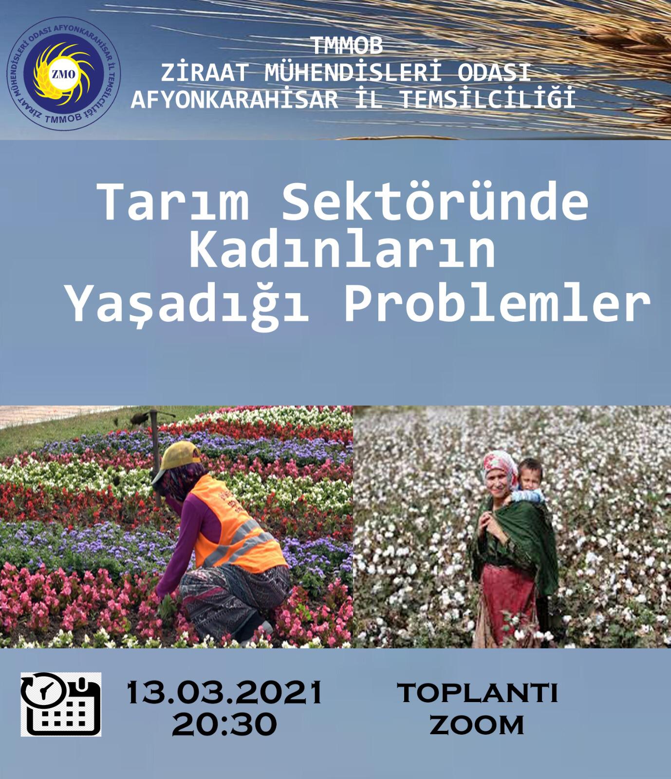 "TARIM SEKTÖRÜNDE KADINLARIN YAŞADIĞI PROBLER" KONULU TOPLANTI