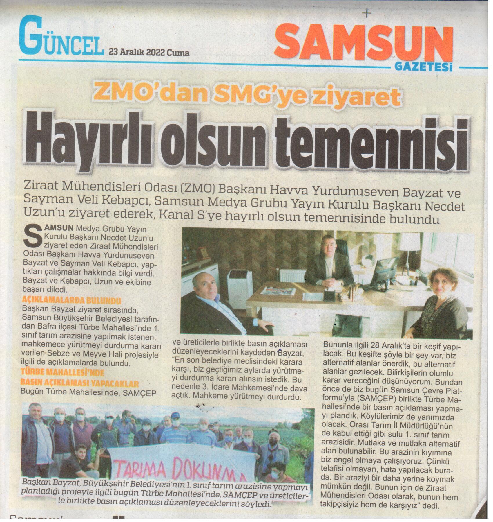 SAMSUN GAZETESİ:ZMO`DAN SMG`YE ZİYARET HAYIRLI OLSUN TEMENNİSİ-23 ARALIK 2022