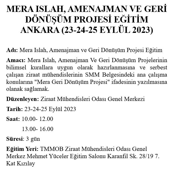 MERA ISLAH, AMENAJMAN VE GERİ DÖNÜŞÜM PROJESİ EĞİTİMİ  ANKARA (23-24-25 EYLÜL 2023)