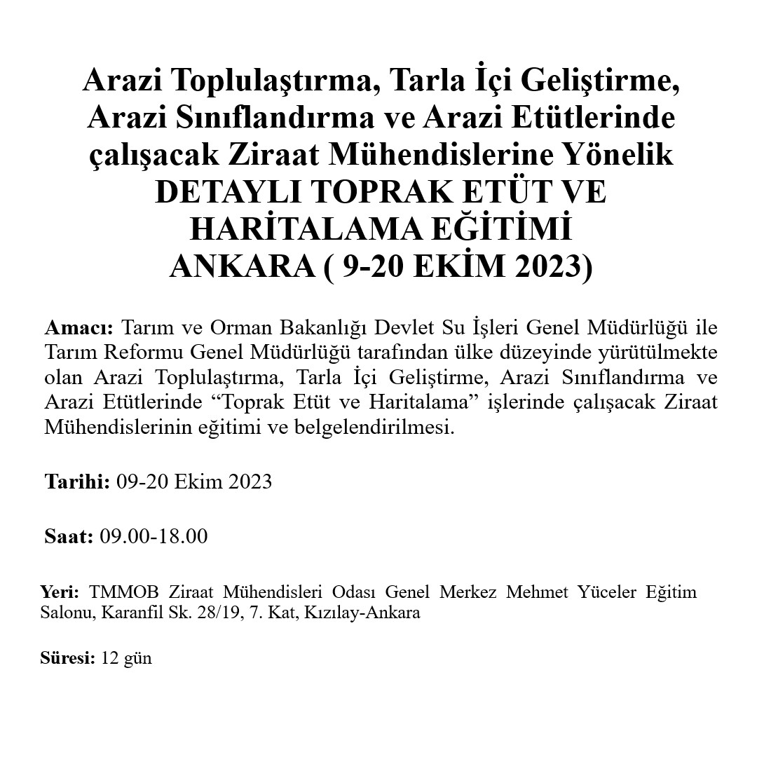 DETAYLI TOPRAK ETÜT VE HARİTALAMA EĞİTİMİ- ANKARA (09-20 EKİM 2023) 