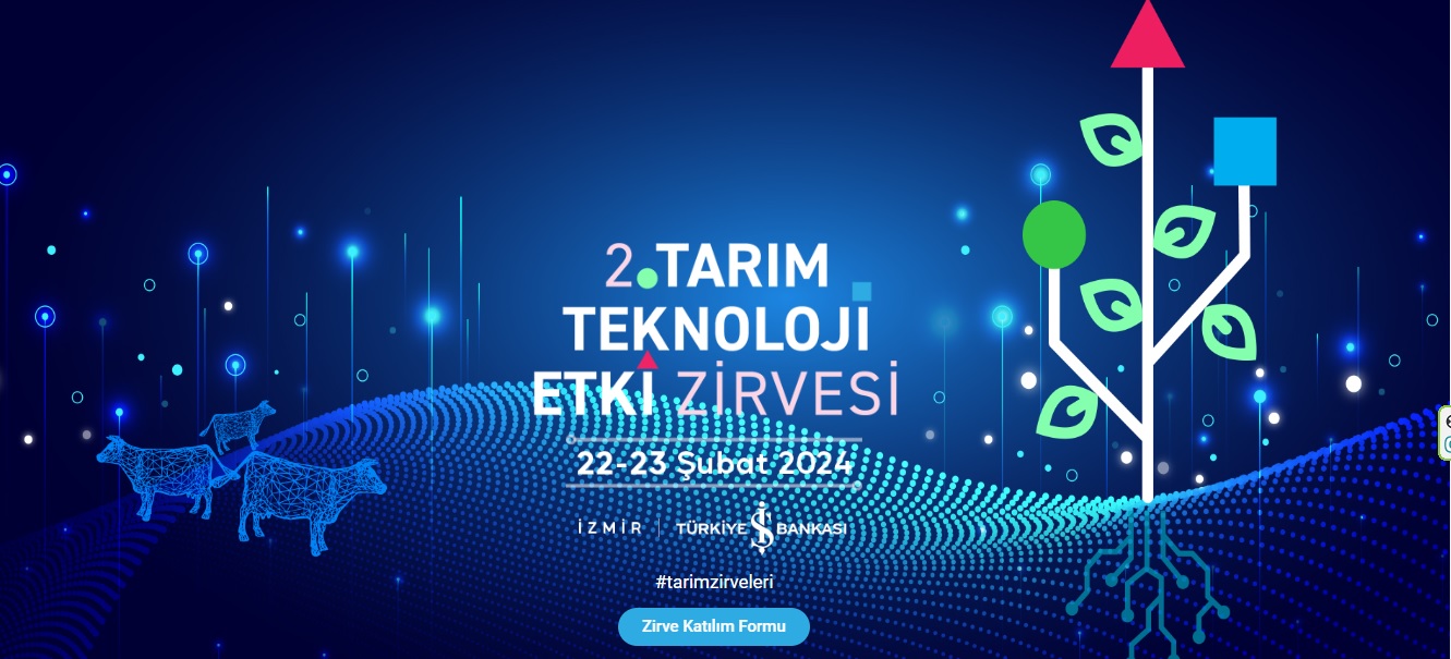 2. TARIM TEKNOLOJİ ETKİ ZİRVESİ (İZMİR 22-23 ŞUBAT 2024)