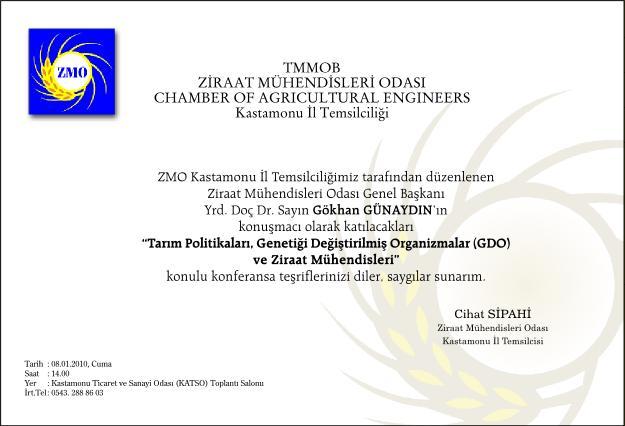 KASTAMONU'DA KONFERANS: TARIM POLİTİKALARI, GENETİĞİ DEĞİŞTİRİLMİŞ ORGANİZMALAR, ZİRAAT MÜHENDİSLERİ ODASI