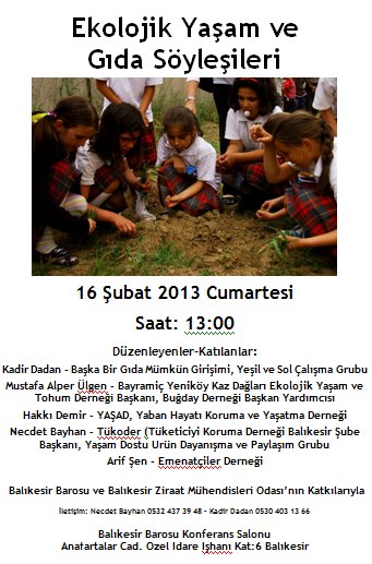"EKOLOJİK YAŞAM VE GIDA SÖYLEŞİLERİ" 