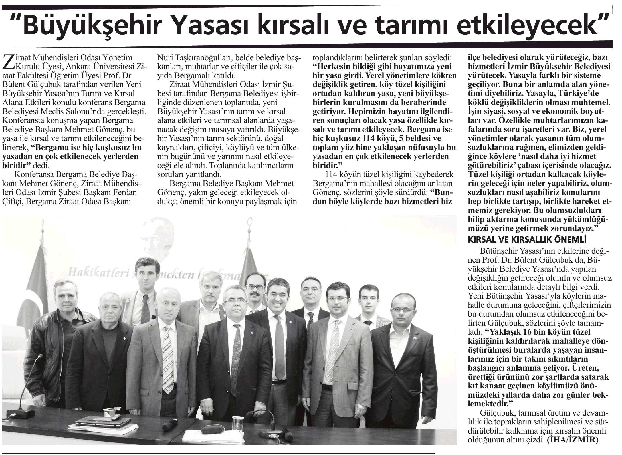 YENİ BÜYÜKŞEHİR BELEDİYE YASASININ TARIMA VE KIRSAL ALANA ETKİLERİ KONFERANSI 
