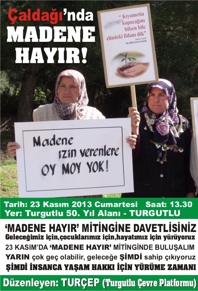 "ÇAL DAĞI`NDA MADEN`E HAYIR"MİTİNGİNE DAVET
