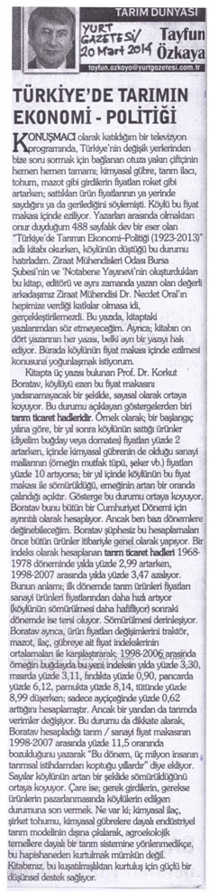TÜRKİYE`DE TARIMIN EKONOMİ-POLİTİĞİ / YURT GAZETESİ - 20 MART 2014
