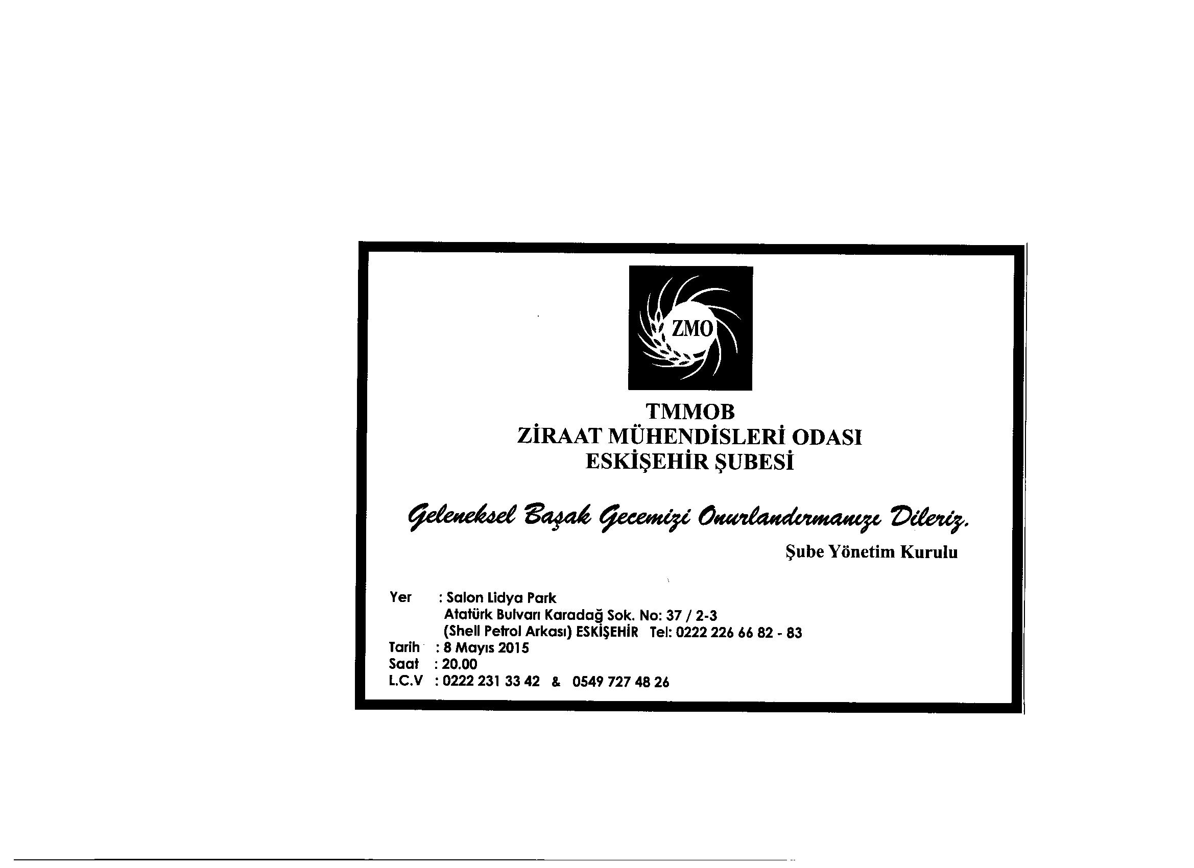 ESKİŞEHİR ZİRAAT MÜHENDİSLERİ ODASI GELENEKSEL BAŞAK BALOSU