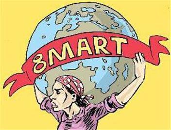 8 MART DÜNYA EMEKÇİ KADINLAR GÜNÜ