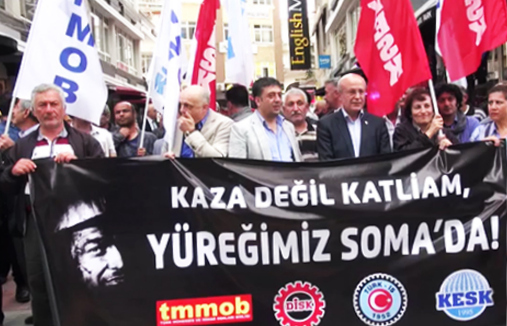 SOMA'YI UNUTMADIK, UNUTTURMAYACAĞIZ