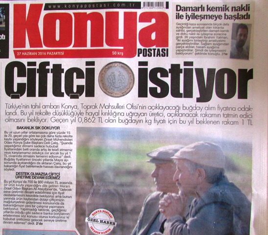 ÇİFTÇİ 1 LİRA İSTİYOR -KONYA POSTASI GAZETESİ 27.06.2016