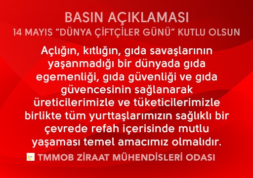 BASIN AÇIKLAMASI: 14 MAYIS "DÜNYA ÇİFTÇİLER GÜNÜ" KUTLU OLSUN