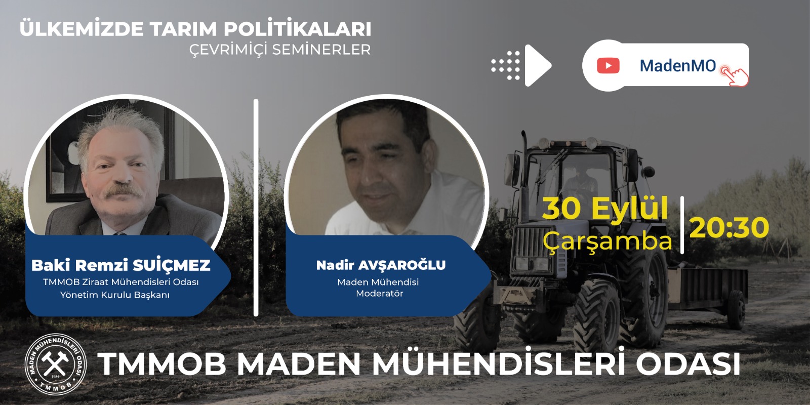 "ÜLKEMİZDE TARIM POLİTİKALARI" KONU BAŞLIKLI ÇEVRİMİÇİ SEMİNER