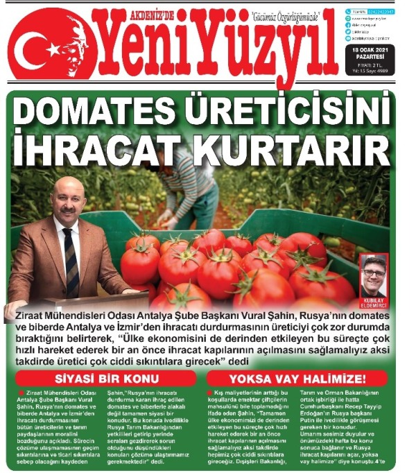 AKDENİZ`DE YENİYÜZYIL GAZETESİ-DOMATES ÜRETİCİSİNİ İHRACAT KURTARIR-18 OCAK 2021