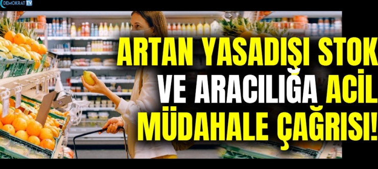 DEMOKRAT TV: GIDA SEKTÖRÜNDE ARTAN YASADIŞI STOK VE ARACILIĞA ACİL MÜDAHALE ÇAĞRISI- 19 OCAK 2021