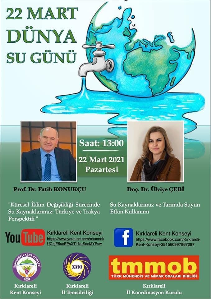 KIRKLARELİ`DE DÜNYA SU GÜNÜ ETKİNLİĞİ GERÇEKLEŞTİRİLDİ