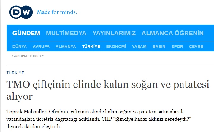 DEUTSCHE WELLE (DW): TMO ÇİFTÇİNİN ELİNDE KALAN SOĞAN VE PATATESİ ALIYOR- 10 NİSAN 2021
