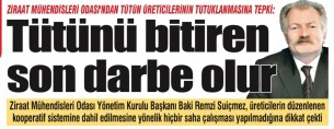 AYDINLIK: ZİRAAT MÜHENDİSLERİ ODASI`NDAN TÜTÜN ÜRETİCİLERİNİN TUTUKLANMASINA TEPKİ: TÜTÜNÜ BİTİREN SON DARBE OLUR. 14.07.2021