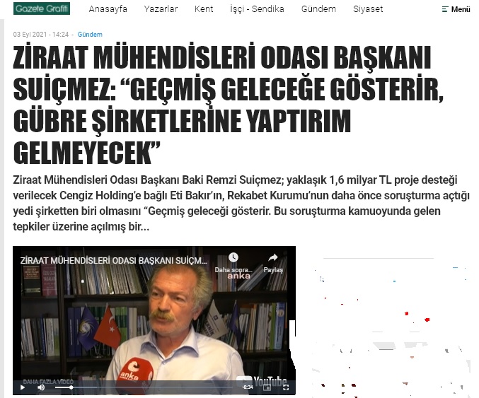 GAZETE GRAFİTİ: ZİRAAT MÜHENDİSLERİ ODASI BAŞKANI SUİÇMEZ: "GEÇMİŞ GELECEĞE GÖSTERİR, GÜBRE ŞİRKETLERİNE YAPTIRIM GELMEYECEK"- 3 EYLÜL 2021