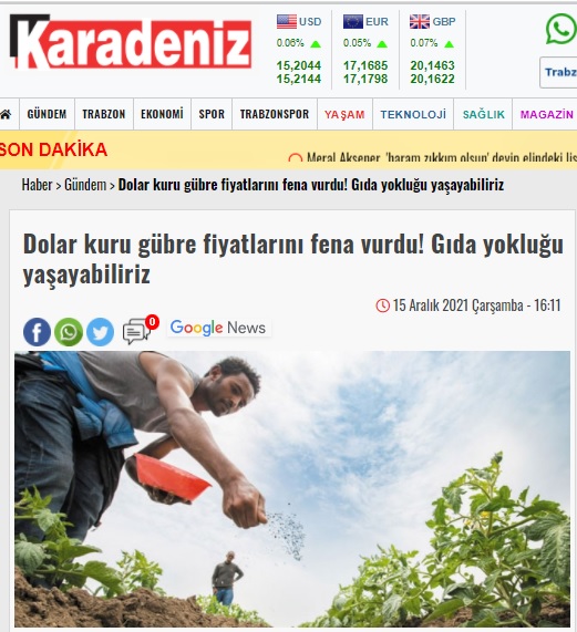 KARADENİZ GAZETESİ: DOLAR KURU GÜBRE FİYATLARINI FENA VURDU! GIDA YOKLUĞU YAŞAYABİLİRİZ- 15 ARALIK 2021