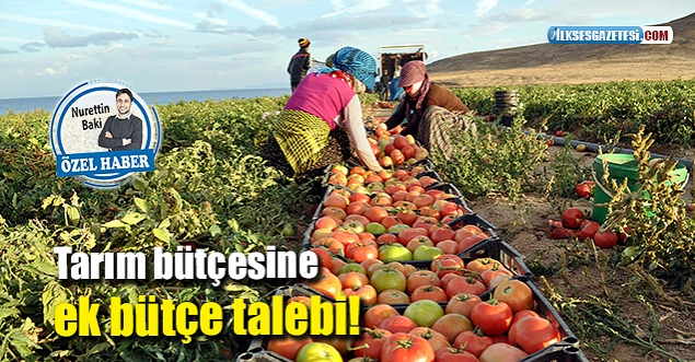 İLKSES GAZETESİ: TARIM BÜTÇESİNE EK BÜTÇE TALEBİ!- 14 OCAK 2022
