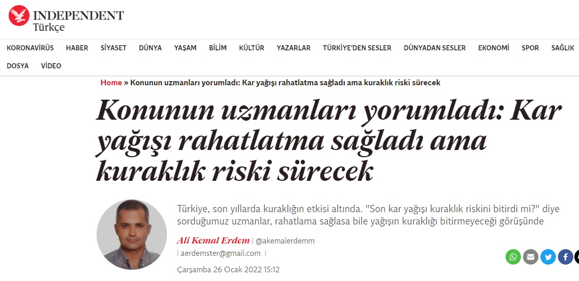 INDEPENDENT TÜRKÇE: KONUNUN UZMANLARI YORUMLADI: KAR YAĞIŞI RAHATLATMA SAĞLADI AMA KURAKLIK RİSKİ SÜRECEK- 26 OCAK 2022
