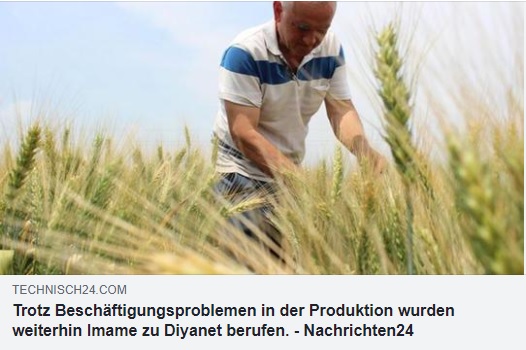TECHNİSCH24.COM: TROTZ BESCHäFTİGUNGSPROBLEMEN IN DER PRODUKTİON WURDEN WEİTERHİN IMAME ZU DİYANET BERUFEN.- 14 ŞUBAT 2022