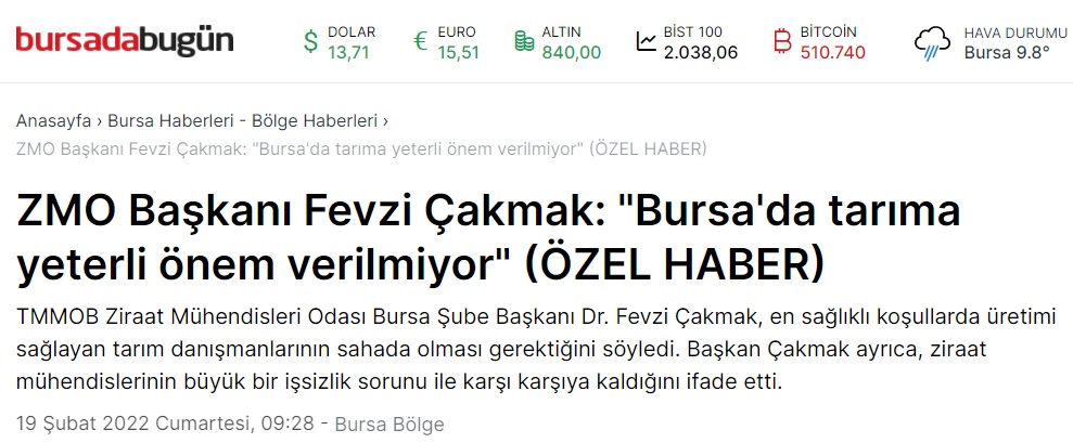 BURSADA BUGÜN GAZETESİ: ZMO BAŞKANI FEVZİ ÇAKMAK: "BURSA`DA TARIMA YETERLİ ÖNEM VERİLMİYOR" (ÖZEL HABER)- 19 ŞUBAT 2022